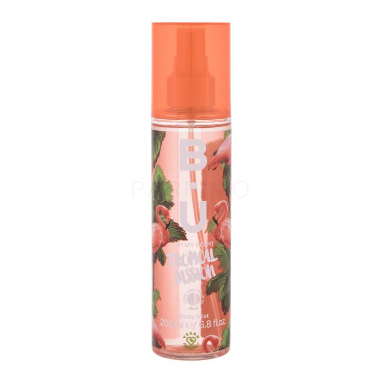 B.U. Oh My Body! Tropical Passion Testpermet nőknek 200 ml